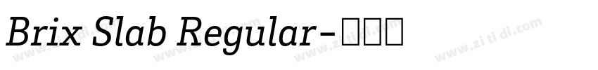 Brix Slab Regular字体转换